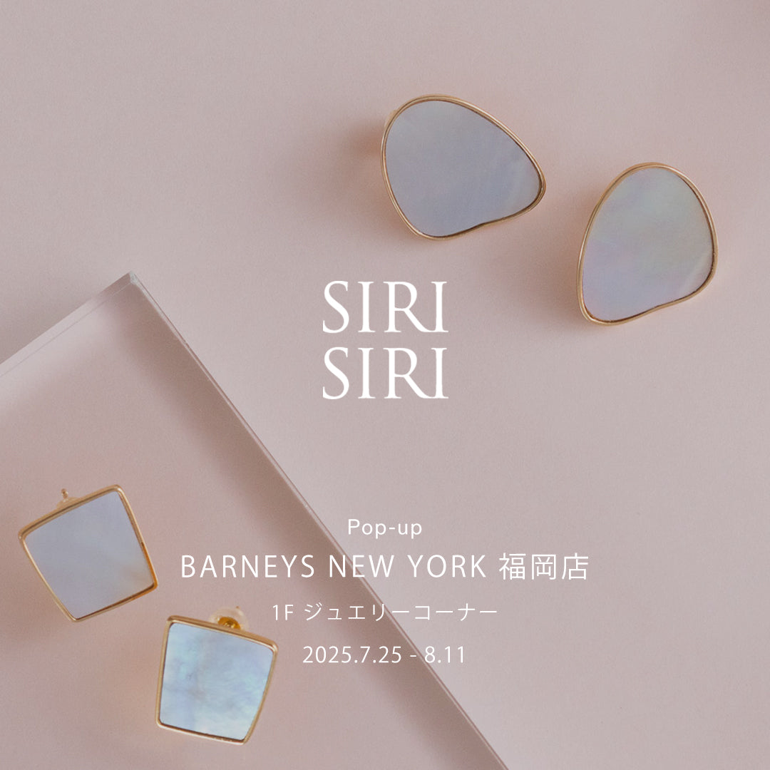 Pop-up at BARNEYS NEW YORK福岡店 7/25-8/11
